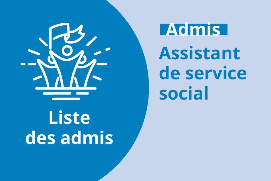 LISTE DES ADMIS AU DIPLOME D'�TAT D'ASSISTANT DE SERVICE SOCIAL - JURY 2026
