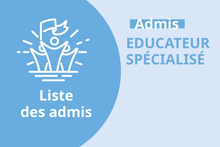 LISTE DES ADMIS AU DIPLOME D'EDUCATEUR SP�CIALIS� - JURY 2026